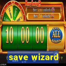 save wizard